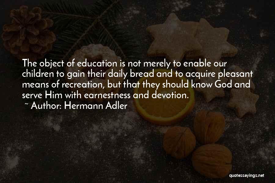 Daily Devotion Quotes By Hermann Adler