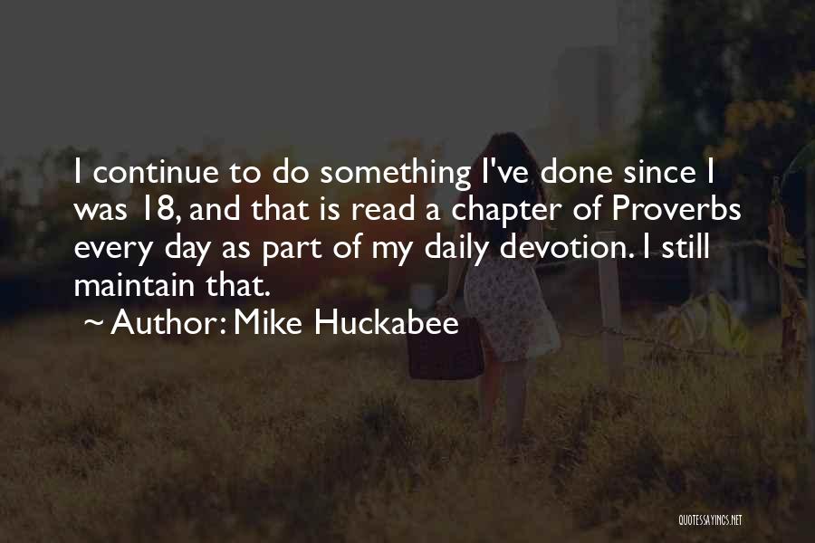 Daily Devotion Quotes By Mike Huckabee