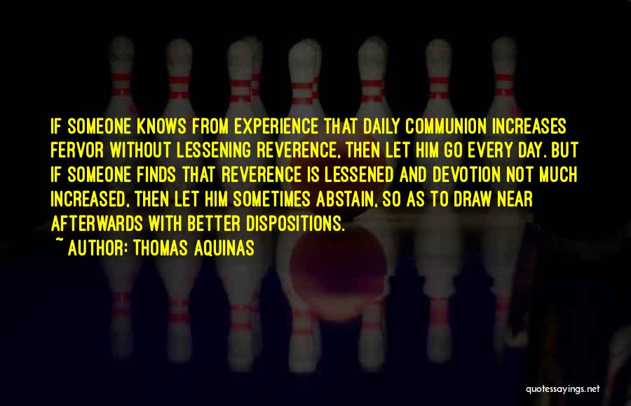 Daily Devotion Quotes By Thomas Aquinas