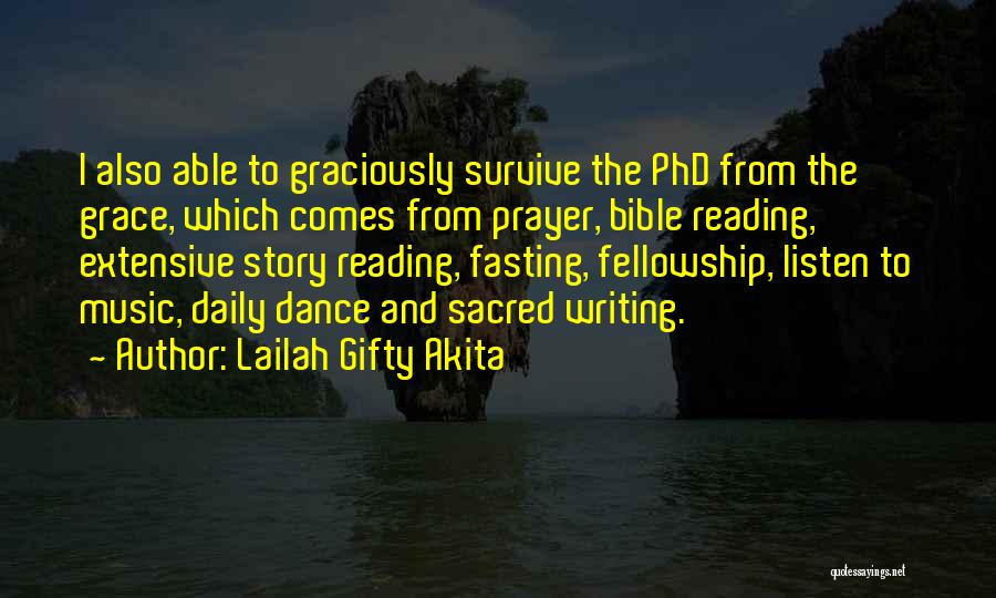 Daily Grace Quotes By Lailah Gifty Akita