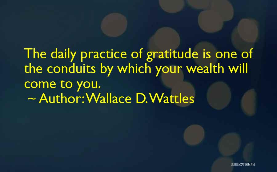 Daily Gratitude Quotes By Wallace D. Wattles