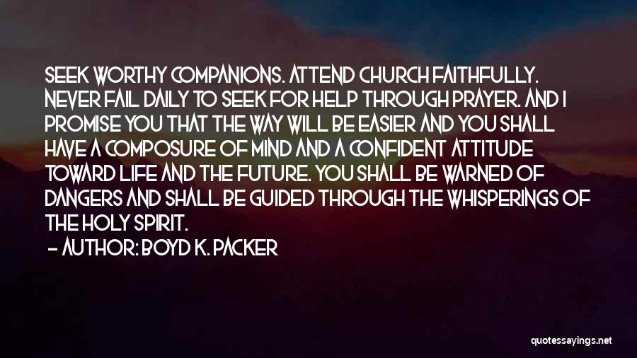 Daily Holy Quotes By Boyd K. Packer