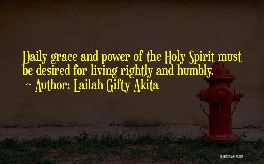 Daily Holy Quotes By Lailah Gifty Akita