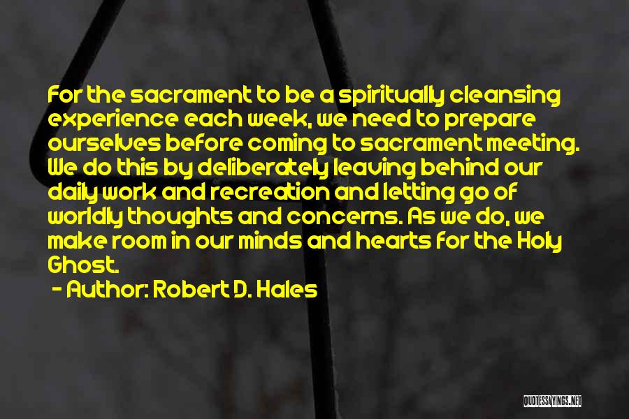 Daily Holy Quotes By Robert D. Hales