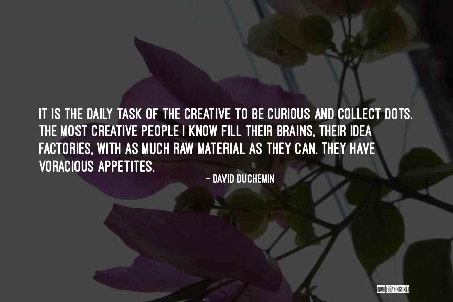 Daily Inspiration Quotes By David DuChemin Daily Inspiration Quotes By David DuChemin