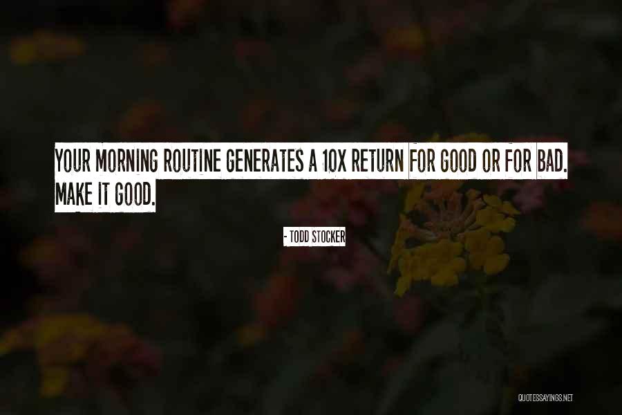 Daily Inspirational And Motivational Quotes By Todd Stocker Daily Inspirational And Motivational Quotes By Todd Stocker