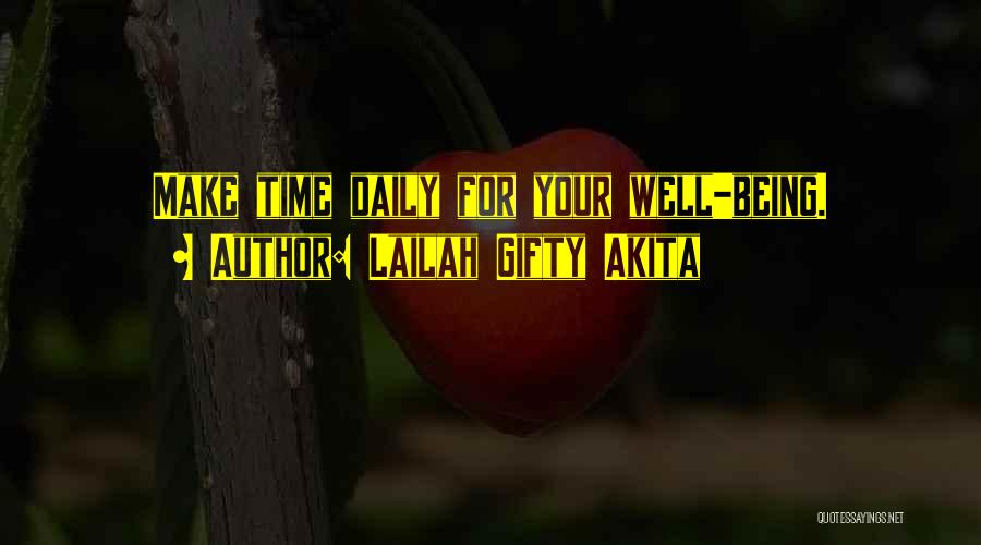 Daily Inspirational Quotes By Lailah Gifty Akita