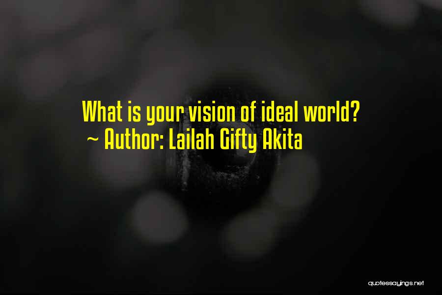 Daily Inspirational Quotes By Lailah Gifty Akita