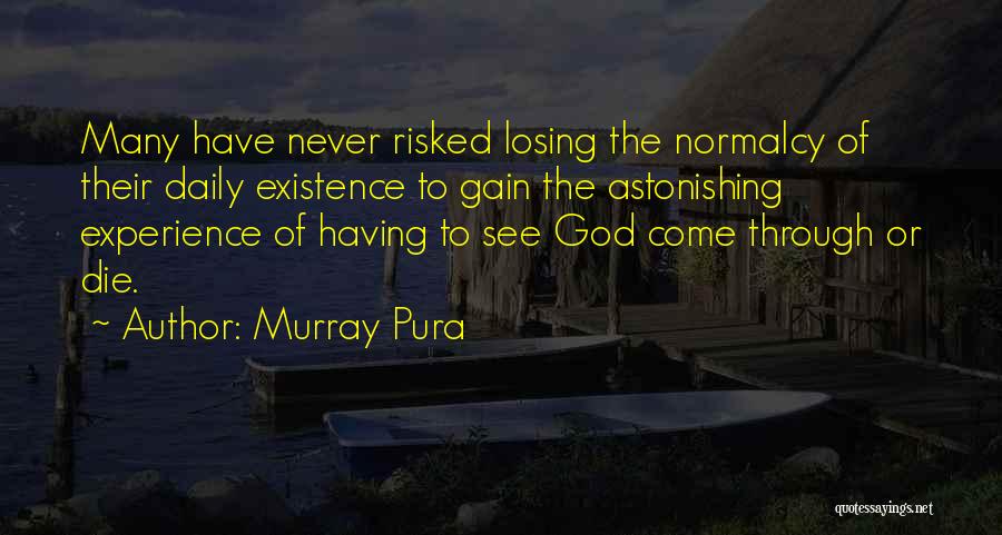 Daily Inspirational Quotes By Murray Pura