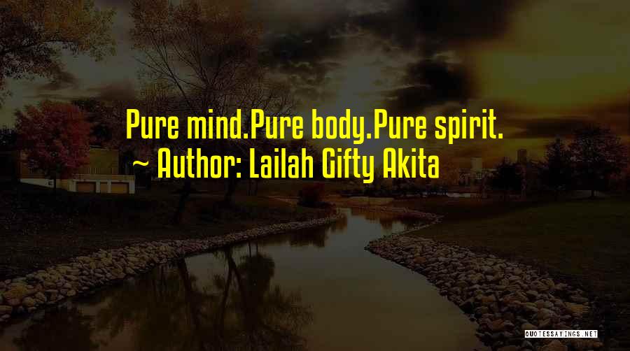 Daily Life Inspirational Quotes By Lailah Gifty Akita