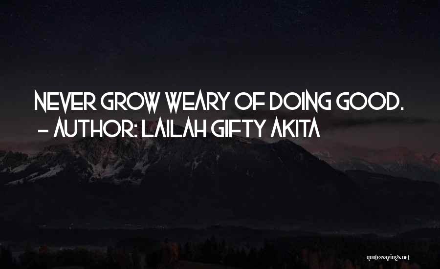 Daily Life Inspirational Quotes By Lailah Gifty Akita