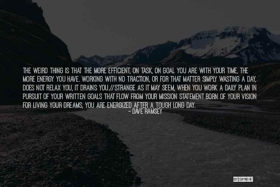 Daily Living Quotes By Dave Ramsey