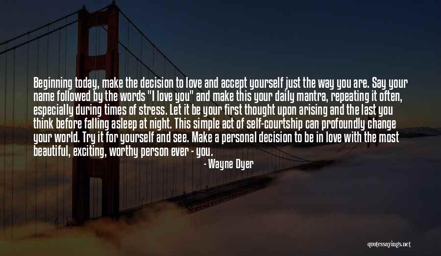 Daily Mantra Quotes By Wayne Dyer