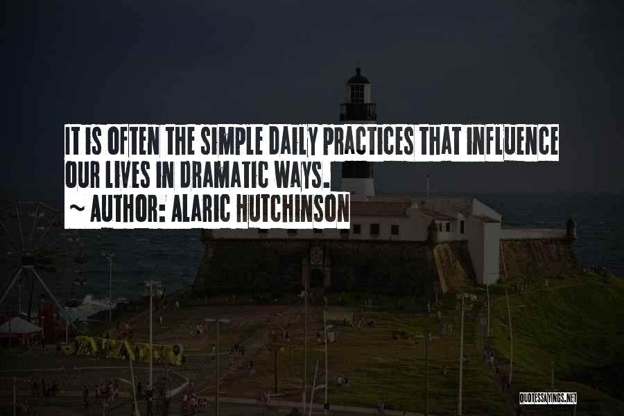 Daily Meditation Inspirational Quotes By Alaric Hutchinson