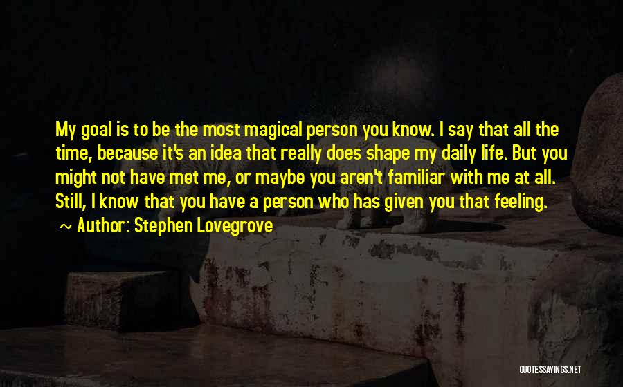 Daily Motivational Quotes By Stephen Lovegrove