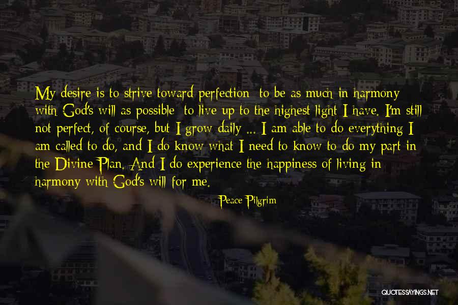 Daily Plan Quotes By Peace Pilgrim Daily Plan Quotes By Peace Pilgrim