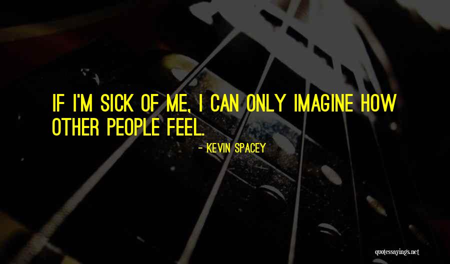 Daily Poems Quotes By Kevin Spacey Daily Poems Quotes By Kevin Spacey