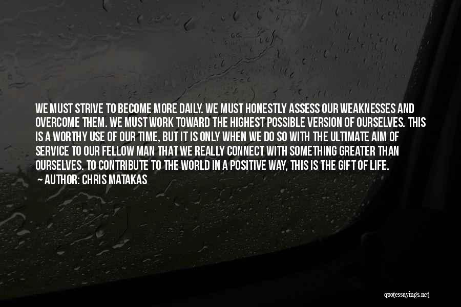 Daily Positive Quotes By Chris Matakas