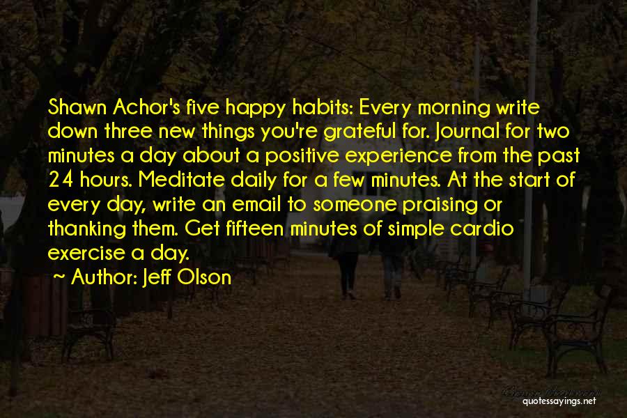 Daily Positive Quotes By Jeff Olson