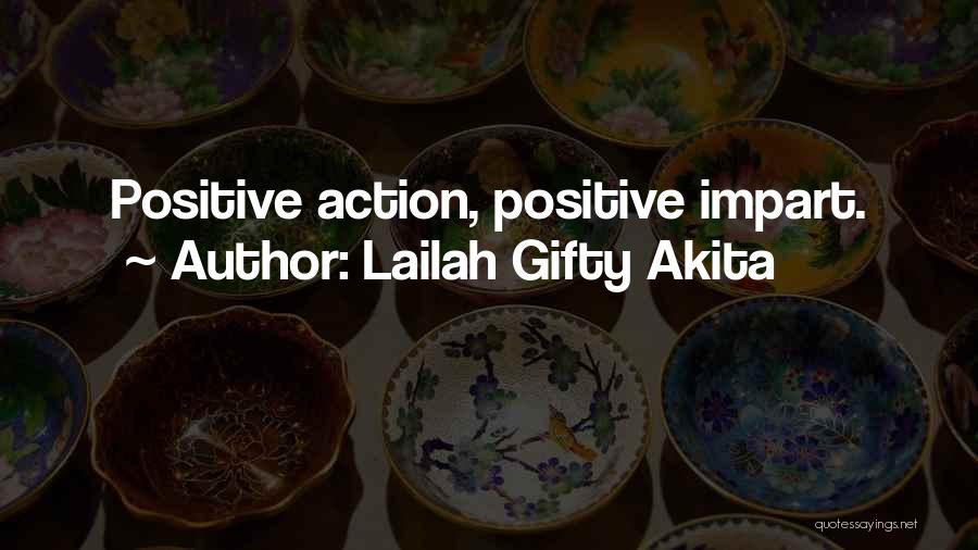 Daily Positive Quotes By Lailah Gifty Akita