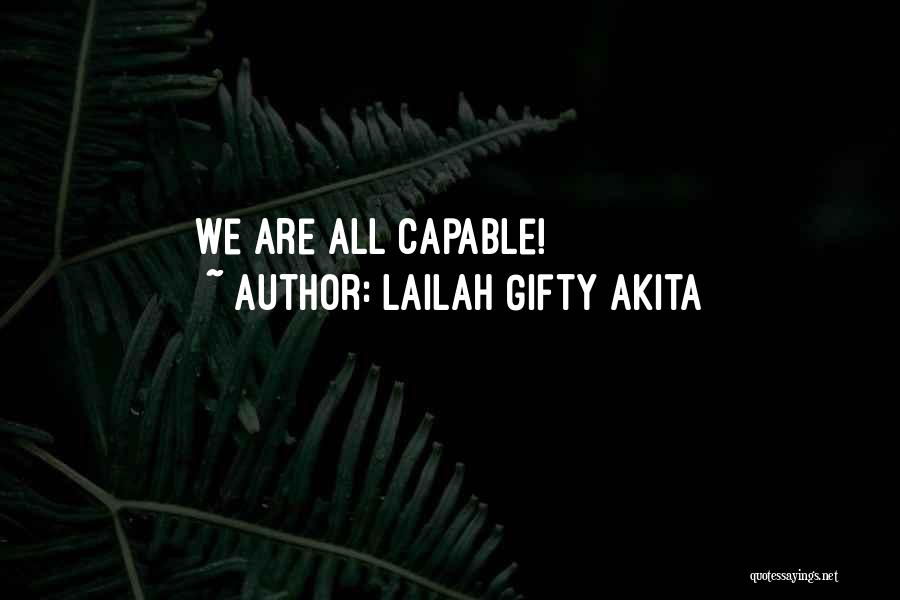 Daily Positive Quotes By Lailah Gifty Akita