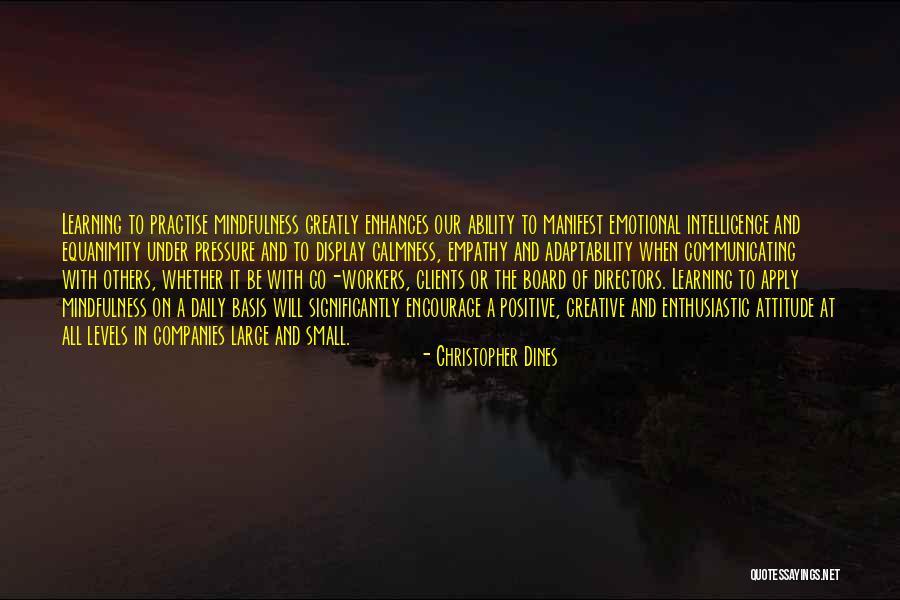 Daily Practice Quotes By Christopher Dines Daily Practice Quotes By Christopher Dines