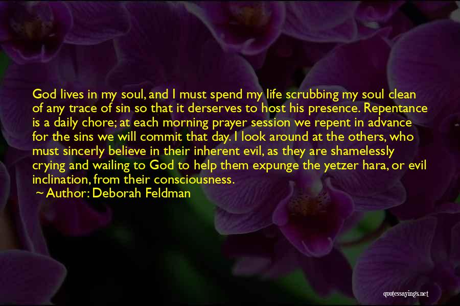 Daily Prayer Quotes By Deborah Feldman