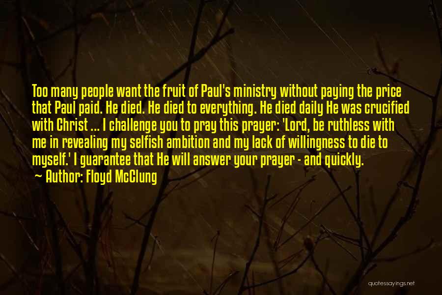 Daily Prayer Quotes By Floyd McClung