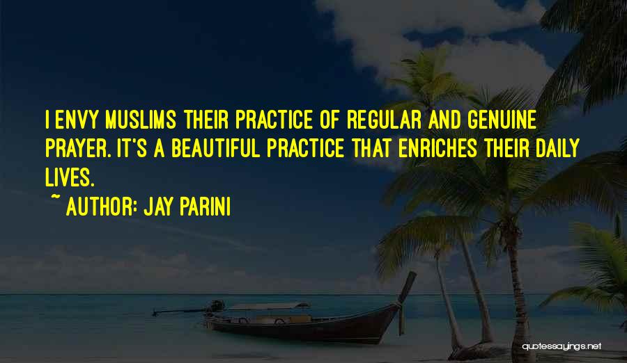 Daily Prayer Quotes By Jay Parini