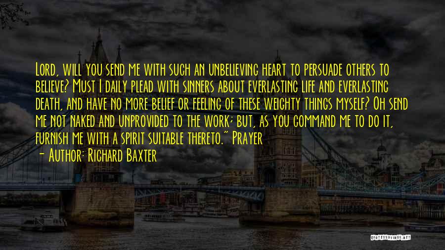 Daily Prayer Quotes By Richard Baxter