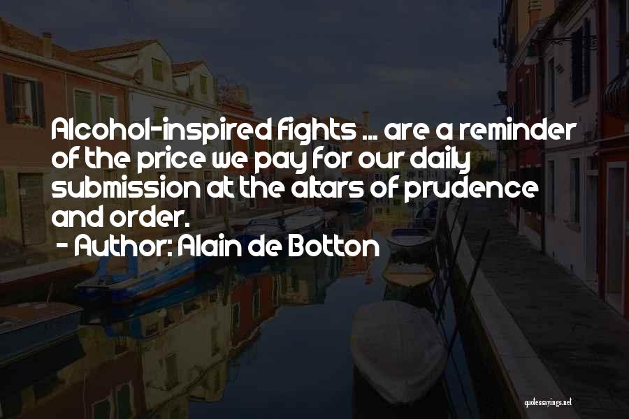 Daily Reminder Quotes By Alain De Botton