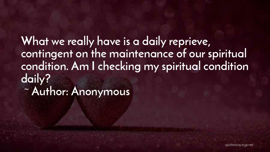 Daily Reprieve Quotes By Anonymous