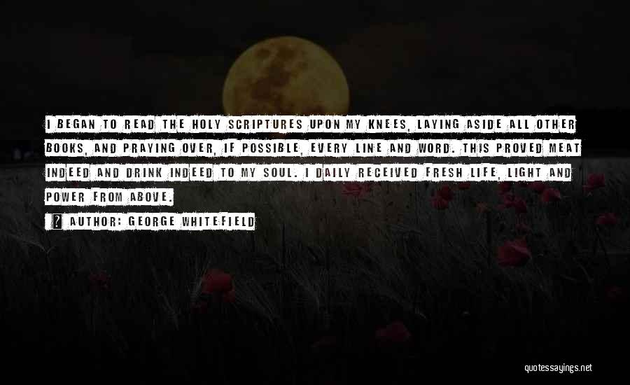 Daily Scriptures Quotes By George Whitefield