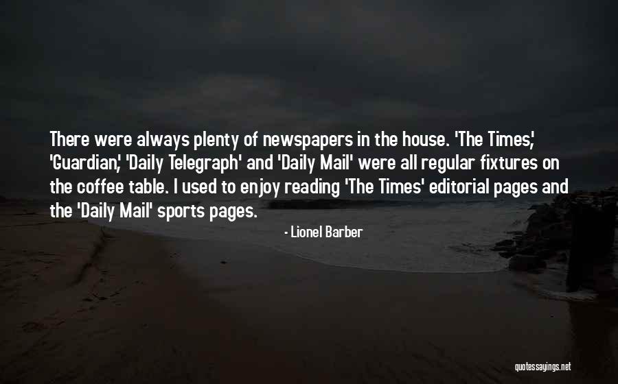 Daily Sports Quotes By Lionel Barber Daily Sports Quotes By Lionel Barber