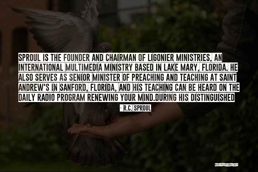 Daily Teaching Quotes By R.C. Sproul Daily Teaching Quotes By R.C. Sproul