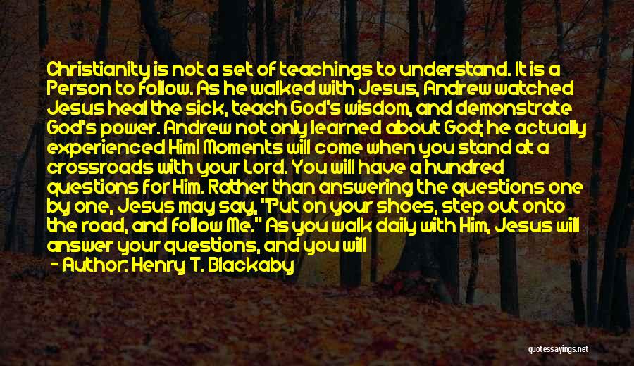 Daily Teachings Quotes By Henry T. Blackaby