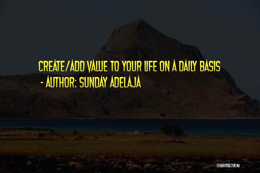 Daily Work Management Quotes By Sunday Adelaja