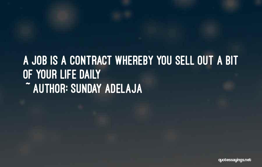Daily Work Quotes By Sunday Adelaja