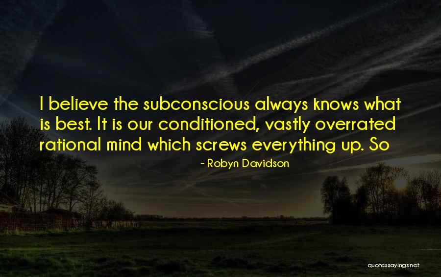 Daim Quotes By Robyn Davidson Daim Quotes By Robyn Davidson