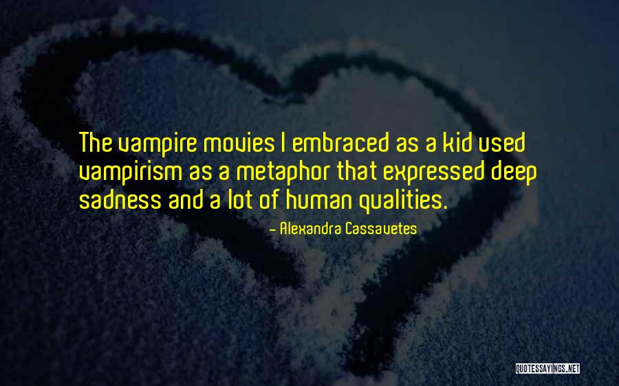 Daimajin Quotes By Alexandra Cassavetes Daimajin Quotes By Alexandra Cassavetes