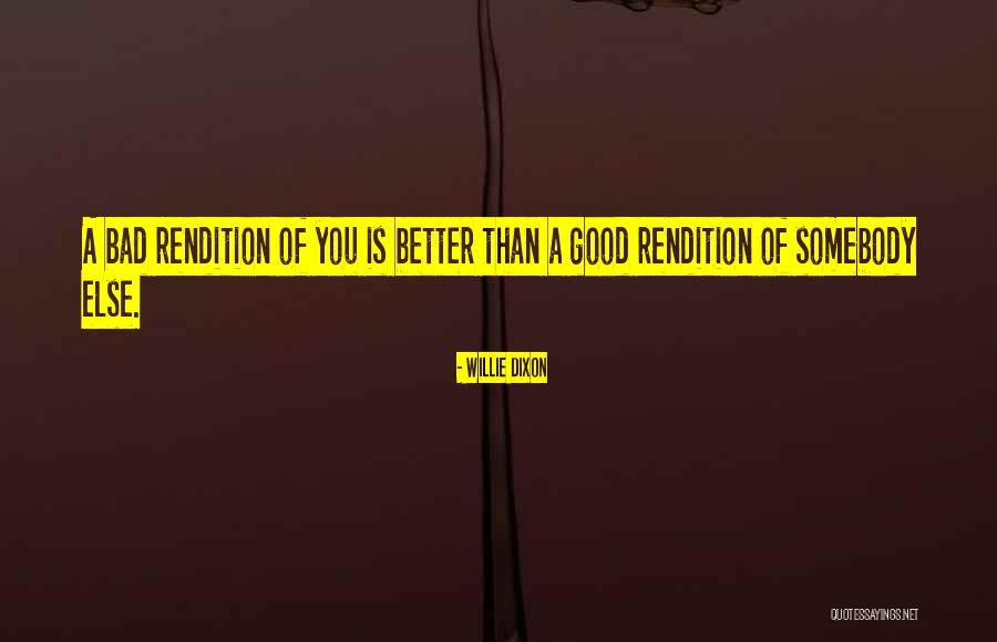 Daimlerchrysler Material Standard Quotes By Willie Dixon Daimlerchrysler Material Standard Quotes By Willie Dixon