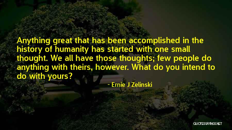 Dainason Quotes By Ernie J Zelinski Dainason Quotes By Ernie J Zelinski