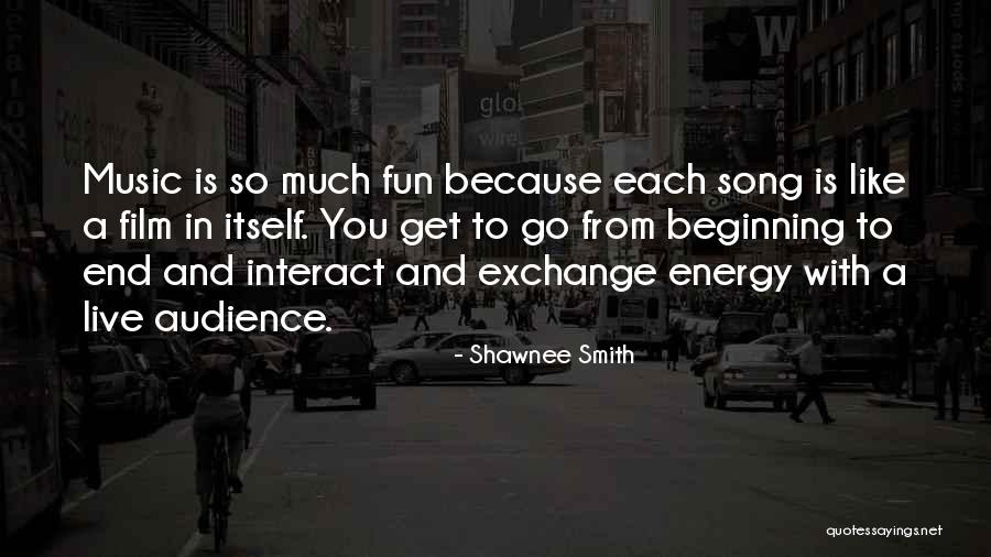 Dainis Kristopans Quotes By Shawnee Smith Dainis Kristopans Quotes By Shawnee Smith