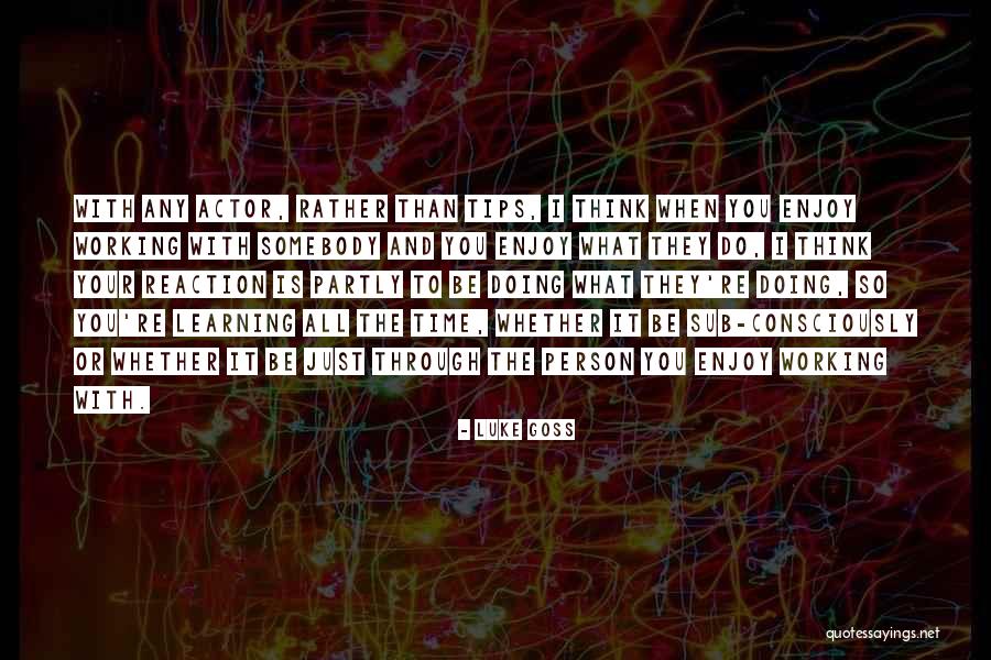 Dainius Kazlauskas Quotes By Luke Goss Dainius Kazlauskas Quotes By Luke Goss