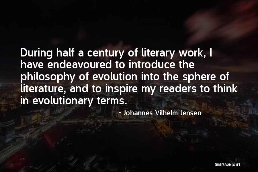 Dainora Cepaityte Quotes By Johannes Vilhelm Jensen Dainora Cepaityte Quotes By Johannes Vilhelm Jensen