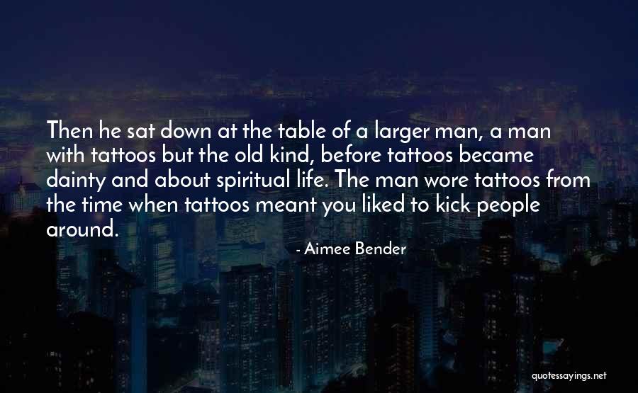 Dainty Quotes By Aimee Bender