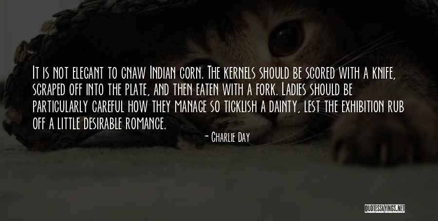 Dainty Quotes By Charlie Day Dainty Quotes By Charlie Day