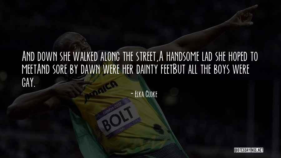 Dainty Quotes By Elka Cloke Dainty Quotes By Elka Cloke