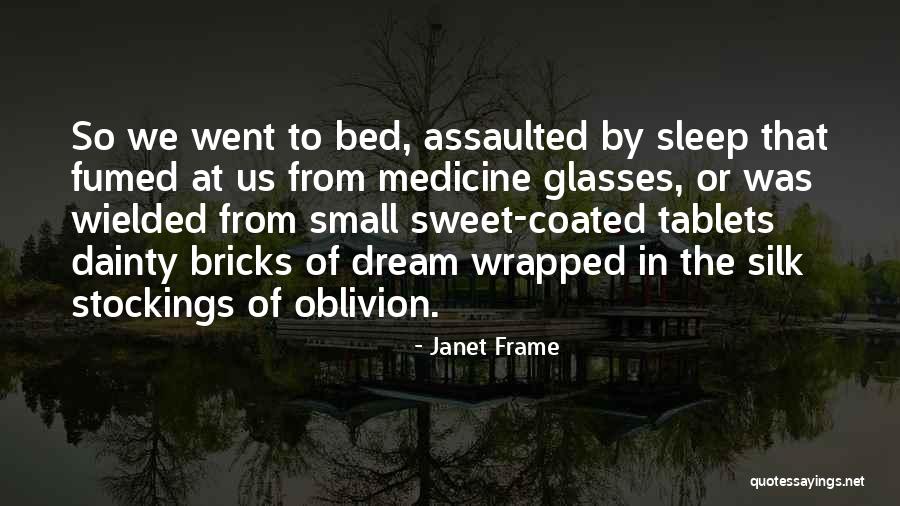Dainty Quotes By Janet Frame Dainty Quotes By Janet Frame