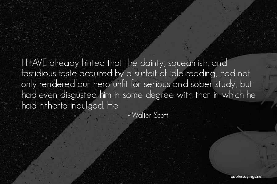 Dainty Quotes By Walter Scott